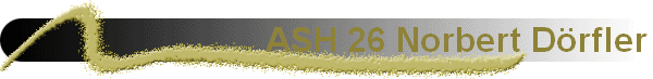 ASH 26 Norbert D�rfler
